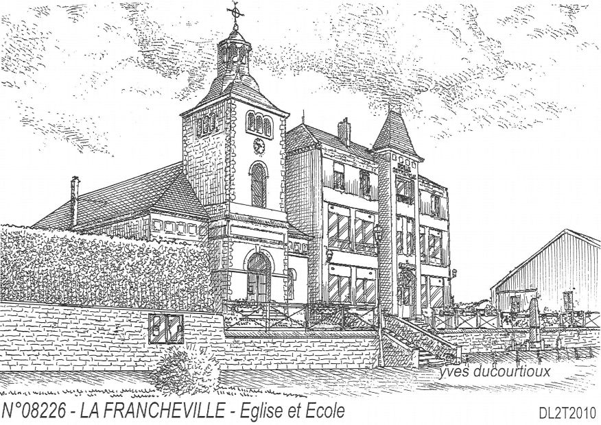 N 08226 - LA FRANCHEVILLE - église et école